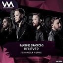 Imagine Dragons - Believer DJ Iskander Remix 2017