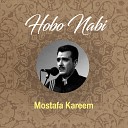 Mostafa Kareem - Ya Ajmala Anbiya
