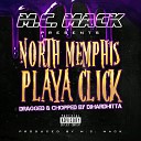 North Memphis Playa Click - Do or Die