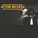 Junio Hustle - Intro