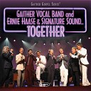 Gaither Vocal Band Ernie Haase Signature… - Blow The Trumpet In Zion Live