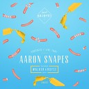 Aaron Snapes - Sausages Walker Royce Remix