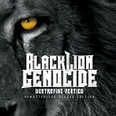 Black Lion Genocide - Puking in the Vineyard Remastered