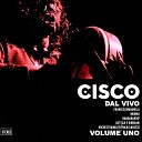 Cisco feat Francesco Magnelli - La lunga notte