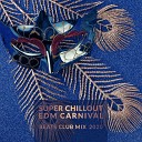 Electro Lounge All Stars Ibiza DJ Rockerz Ibiza Deep House… - Ipanema Chill Club