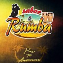 Sabor Rumba - As No Te Amar Jam s