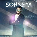 Gill Sukhchain - Sohneya