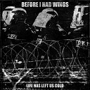 Before I Had Wings - Pariah