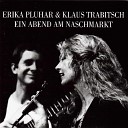 Erika Pluhar Klaus Trabitsch - Lied vom sch nen Unsinn