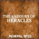 Medieval Rites - Stealing The Girdle Of Hippolyta