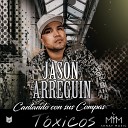 Jason Arreguin - A la Antigua Conquistar