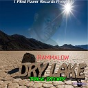 Rammalow - Dry Lake Dry Lake Riddim