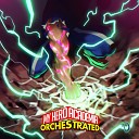 The Marcus Hedges Trend Orchestra - You Say Run From My Hero Academia