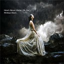Melissa Black - Head Above Water By Ear