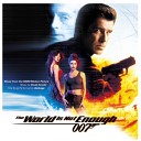 The World Is Not Enough - Come In 007 Your Time Is Up 5