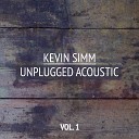 Kevin Simm - Just Got Paid Acoustic