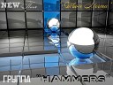 Hammers - Твоя мечта