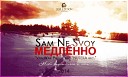 Sam Ne Svoy - VitalWaif Prod NUTEIIA rec 2014