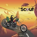 THE SCOUT - Not an Angel