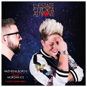 Valentina Borchi feat Morgan ICS - L estate ci porta altrove Alex Casini Remix