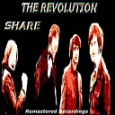 The Revolution - I Say So