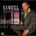 Samuel Gonz lez - Junto a Ti