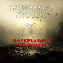 Transerfing Project - Unexplained Diagnosis