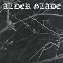Alder Glade - The Felling Of Yggdrasil