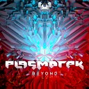 Plasmotek - Beyond Original Mix