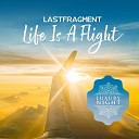 Lastfragment - Life Is A Flight