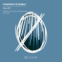 Company Is Family - Dali In My Mind Dudley Strangeways Remix