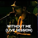 Finding Answers feat Liam Cloud - Without Me Live Session
