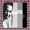 Duke Ellington - A Slip Of The Lip Can Sink A Ship