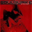 Soulquake System - Hope and More Broken