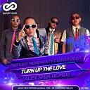 Far East Movement feat Cover Drive - Turn Up The Love Alex Akimov Ivan Flash Booty…