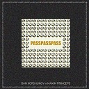 Dan Korshunov feat Maxim Princeps - Pass