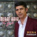 Murat Kaya - Kes Kesi Nap rse