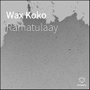 Ramatulaay - Wax Koko