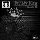 Sandro M - For My King