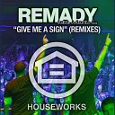 Remady Feat Manu - L vs. Vova Mey - Give Me A Sign (Dj TonySky & Dj Art-Div Mash-Up)