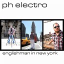 PH Electro - Englishman in New York Radio Edit