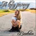 Beatrice - A Long Journey
