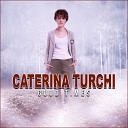Caterina Turchi - Tipsy