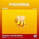 RASA - Пчеловод (Rakurs & Major Radio Edit)