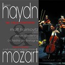 Matt Haimovitz Stefan Sanderling Orchestre de… - Cello concerto in C major Hob VII b 1 I…