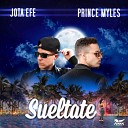 Prince Myles Jota Efe - Su ltate French Remix