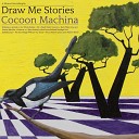 Draw Me Stories - Blood Follows Grain Grain Follows Blood