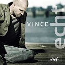 Vince Bahrdt - Echt Demo Version