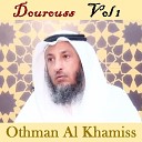 Othman Al Khamiss - Dourouss Pt 8