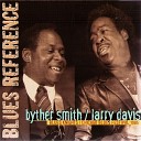 Byther Smith Larry Davis - I Tried